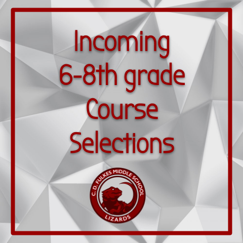 Incoming 6-8th grade course selections